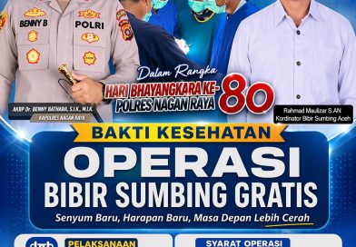 Menyambut Hari Bhayangkara_Ke 80, Polres Nagan Raya Gelar Bakti Kesehatan OPERASI BIBIR SUMBING Gratis